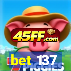 bet 137